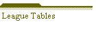 League Tables